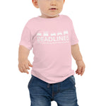 Deadlines Baby Jersey Short Sleeve Tee