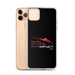 Die On Mars, Not On Impact iPhone Case