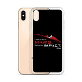 Die On Mars, Not On Impact iPhone Case