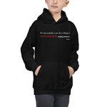 Maximum Enjoyment Kids Hoodie