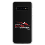 Die On Mars, Not On Impact Samsung Phone Case