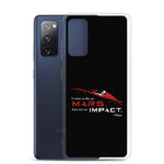 Die On Mars, Not On Impact Samsung Phone Case