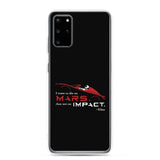 Die On Mars, Not On Impact Samsung Phone Case