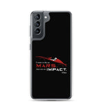 Die On Mars, Not On Impact Samsung Phone Case