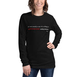 Maximum Enjoyment Long Sleeve Tee