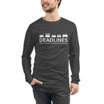 Deadlines Long Sleeve Tee