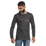 Maximum Enjoyment Long Sleeve Tee