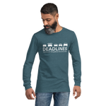 Deadlines Long Sleeve Tee