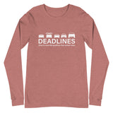 Tesla inspired apparel.  Elon Musk missing deadlines since day one. Deadlines image centered on long sleeve t-shirt.
