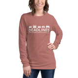 Deadlines Long Sleeve Tee