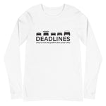 Tesla inspired apparel.  Elon Musk missing deadlines since day one. Deadlines image centered on long sleeve t-shirt.