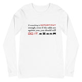 Tesla inspired apparel. Elon Musk quote. Against All Odds image centered on white long sleeve t-shirt.