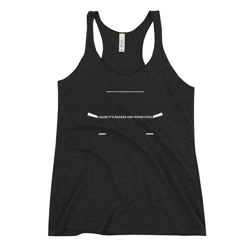Tesla inspired apparel. Elon Musk quote. Cybertruck. Badass and Super Cool image centered on black racerback tank.